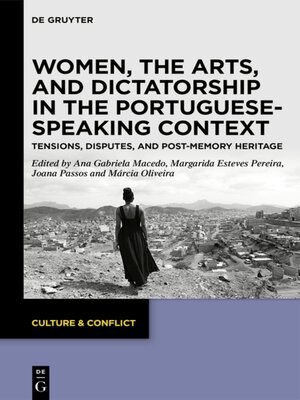 cover image of Women, the Arts, and Dictatorship in the Portuguese-Speaking Context
